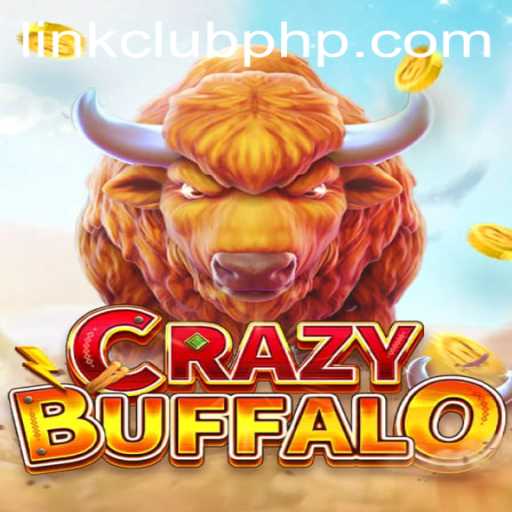 Unleash the Thrills of CRAZYBUFFALO: A Game of Strategy and Skill with ClubPHP