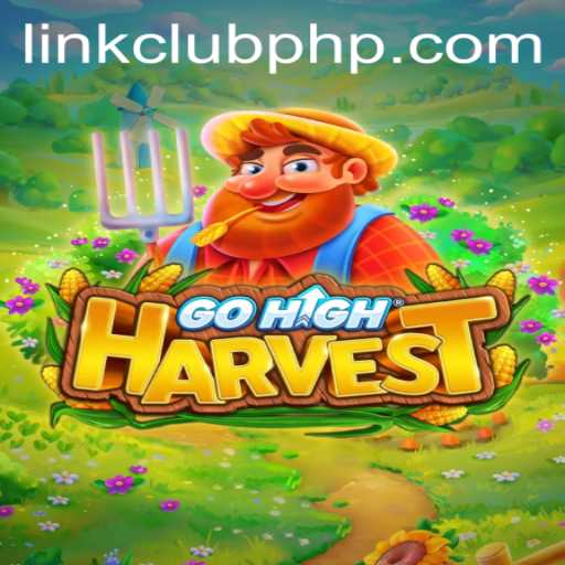 Discover the World of GoHighHarvest: A New Era in Gaming